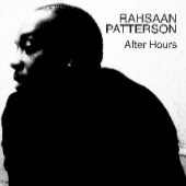 Good to be back - Rahsaan Patterson